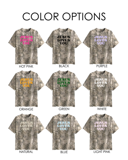 Jesus Loves You Camo Tee