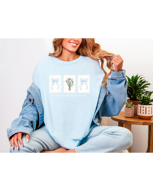 So God Made Her a Mama - Blue Tee